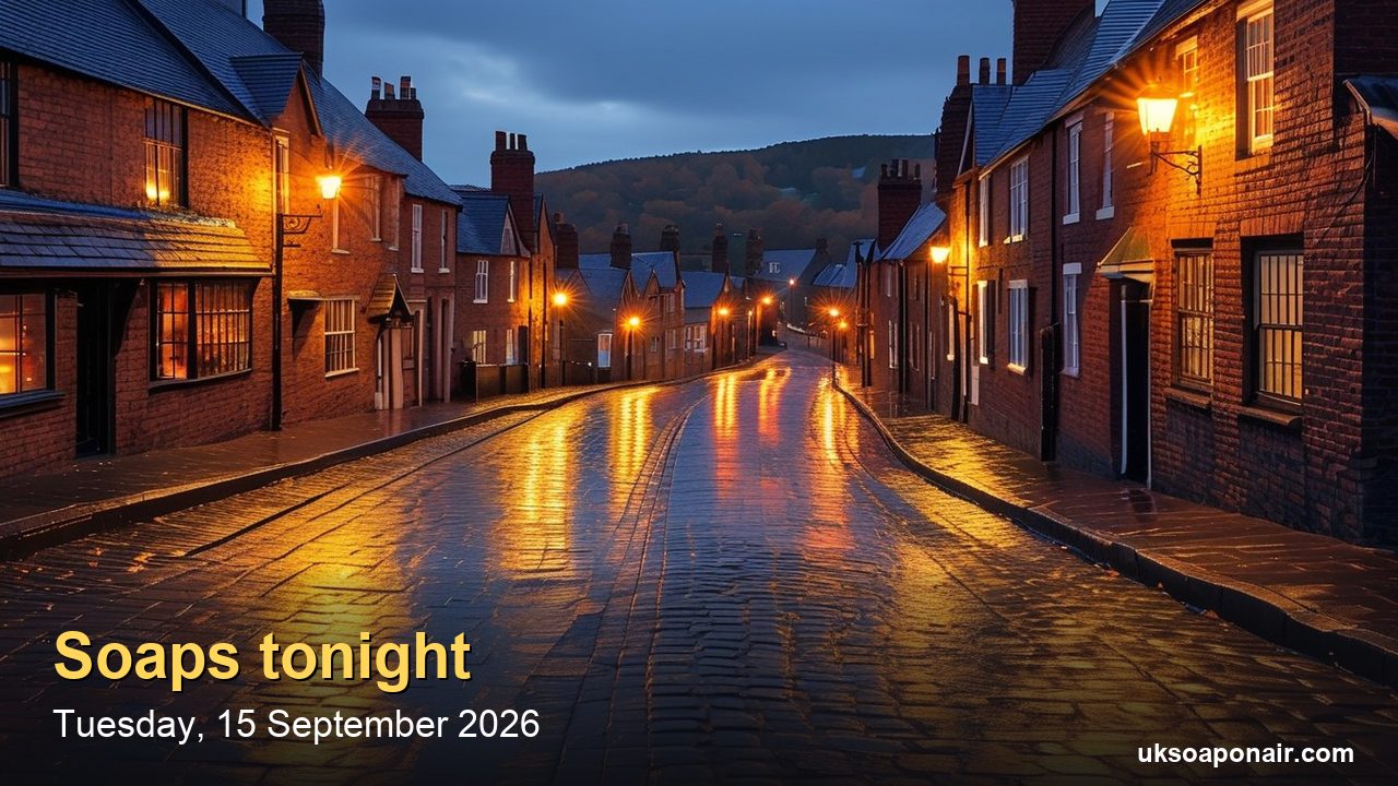 Soaps Tonight, Tuesday 15 September: All Four On, but No ITV1 Soaps Wednesday